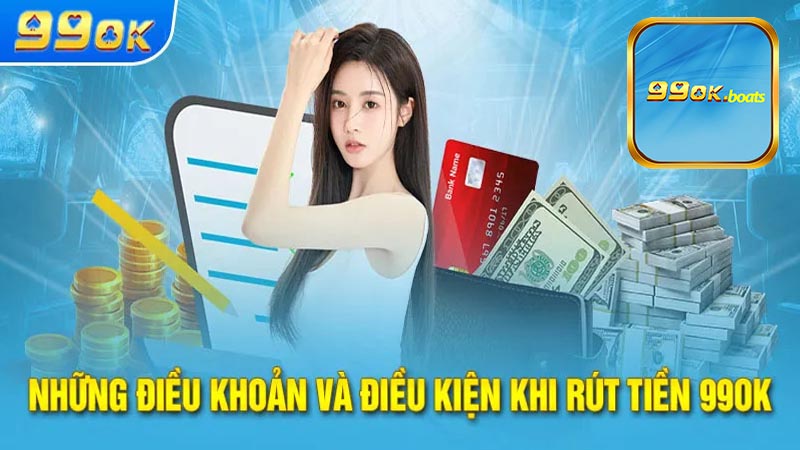 Một số ưu điểm nổi bật của thủ tục rút tiền 99ok